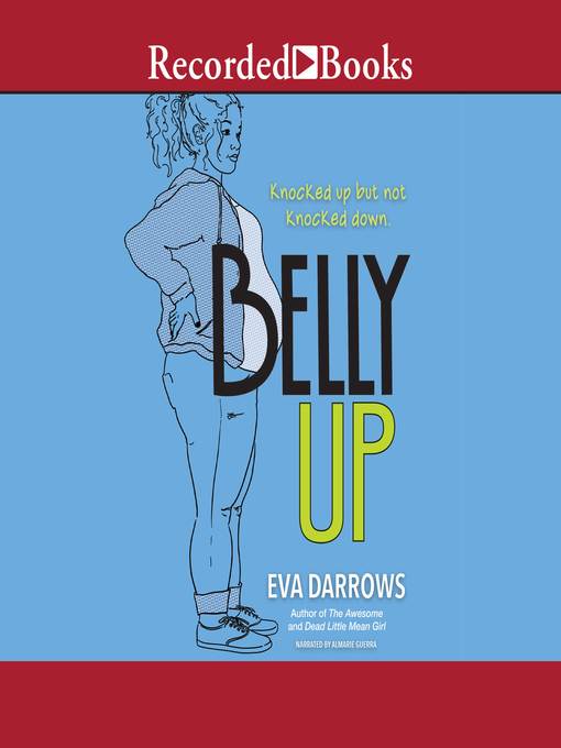Title details for Belly Up by Eva Darrows - Wait list